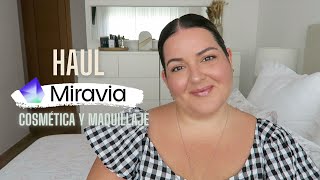 HAUL MIRAVIA 🛍️ COSMÉTICA 🧖🏼‍♀️ Y MAQUILLAJE 💄