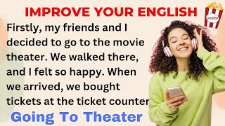 Visit To Movie Theater - Past Tense | Improve your English | Level 1 | Shadowing Method