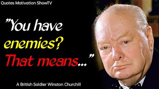 Winston Churchill's quotes that are best known in youth not to regret in your old age