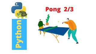 Python Turtle Graphics Tutorial - Pong Game, 2/3 : Paddle and Ball Movement