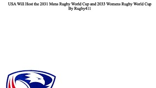 USA Hosting the Mens and Womens Rugby World Cup for the First Time EVER!