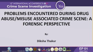 Problems Encountered During Drug Abuse/Misuse Associated Crime Scene | ePoster 1
