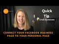 Connect Your Facebook Business Page to Your Personal Page