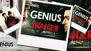 Tamil movie Genius Official Trailer coming soon