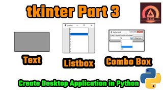 Python GUI Creation | Tkinter Library | Desktop Application using Python Part 3