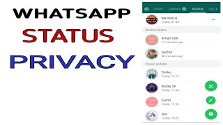 WhatsApp Status Privacy Kaise Lagaye || How To Hide WhatsApp Status 2021
