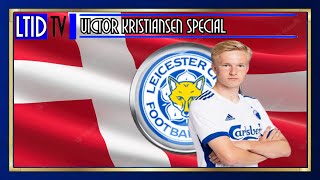 Victor Kristiansen Transfer Special