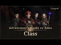 [Lineage W] Class｜Adventurer's Guide to Aden｜