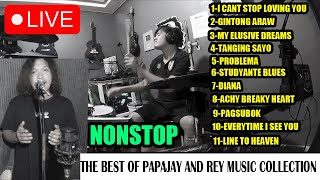 THE BEST OF PAPAJAY AND REY MUSIC COLLECTION  NONSTOP