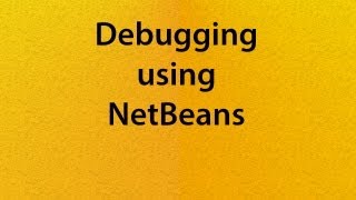 L20-V01: Debugging using NetBeans