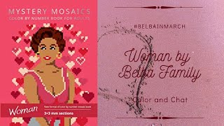 Mystery Mosaics: Woman - Color and Chat (#BelbaInMarch)