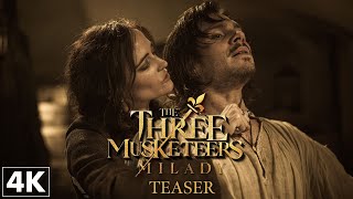 The Three Musketeers - Milady - Official Teaser