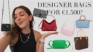 DESIGNER BAGS FOR THE BUDGET OF €1.500!!