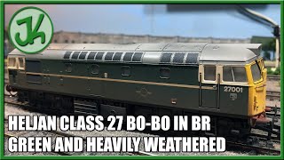 Best Factory weathering? Heljan Class 27 Bo-Bo in BR Green - Unboxing and Review