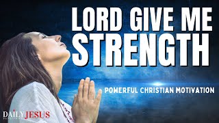 GOD WILL STRENGTHEN YOU - HAVE FAITH (Morning Devotional Prayer To Start Your Day Blessed Today)