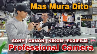 Mas Mura Dito ang mga Professional Camera | SONY | CANON | NIKON | FUJIFILM