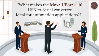 Why choose the Moxa UPort 1110 for automation purposes?