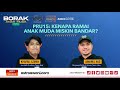 Borak Anak Muda: PRU15 | Kenapa ramai anak muda miskin bandar?