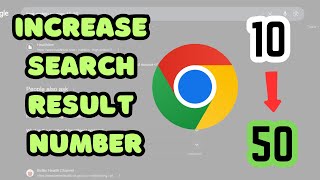 How To Increase The Number Of Search Results Per Page On Google Chrome (Quick Tutorial)
