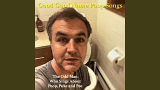 The Ethan Poop Song