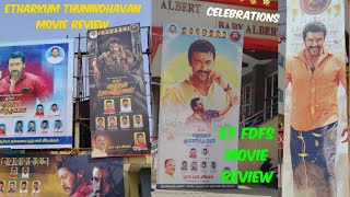 Etharkum Thunindhavan FDFS movie review|ET celebration Albert theatre \u0026 S2 Adyar #shorts #viralvideo