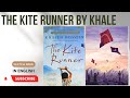 The Kite Runner by Khale | Book Summary In English