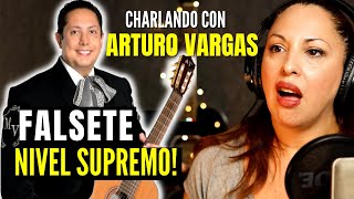 CHARLANDO con ARTURO VARGAS | DEVELADO  EL SECRETO de su FALSETE | Vocal coach CECI DOVER