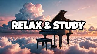 Dreamy Piano Escape: Relaxing Study \u0026 Sky Bliss