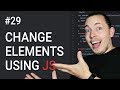 29: How To Change Elements Using JavaScript | Document Object Model Tutorial | JavaScript Tutorial