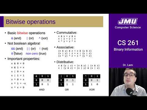 JMU CS261 07 Binary Information Part 06 - Bitwise Operations - YouTube