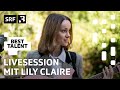 Lily Claire - «Bretagne» (Livesession) | Best Talent – August 2022 | SRF 3