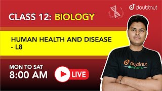 HUMAN HEALTH AND DISEASE |Common Bacterial Diseases In Humans|Class 12 Biology |8AM By Vinay Sir |L8