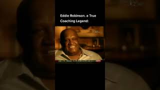 The Legend of Eddie Robinson
