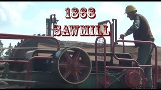 Sawmill Steam Powered 1868 - Steam Era Milton