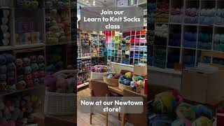 New to Newtown! Learn to Knit Socks at Morris and Sons!