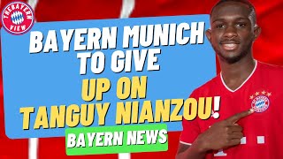 Bayern Munich to give up on Tanguy Nianzou! - Bayern Munich Transfer News