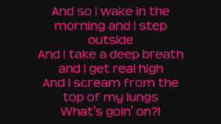 What's Up--4 Non Blondes [Lyrics On Screen]