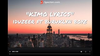 Iduzeer  Buruklyn Boyz   Kimo Lyrics