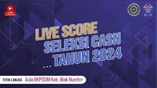 [LIVE SCORE] Seleksi SKD CPNS 2024 [Sesi 1-3] Tilok Aula BKPSDM Kab. Biak Numfor. Kamis 31-10-2024