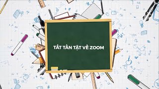 Tất tần tật về Zoom | daymai.vn