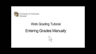 Web Grading: Entering Grades Manually