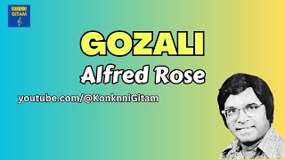 Gozali - Alfred Rose - Lyrics