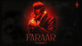 FARAAR (Music Video) | @thekanishqsingh | Innovura Entertainment