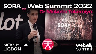 SORA Decentralized Economic System at Web Summit w/ Dr Makoto Takemiya #Polkadot #XOR #SORACard #XST