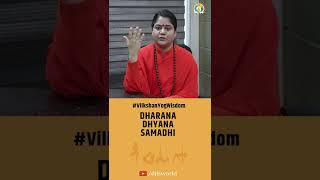 DHARANA, DHYANA, SAMADHI | Vilakshan Yog Wisdom [6/7] | Sadhvi Deepika Bharti Ji | DJJS #Shorts