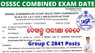 OSSSC Combined Exam Date|OSSSC Group C Exam Date|ARI, AMIN, SFS, EC, FG 2841Posts. Chinmaya Sir