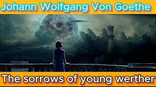 Audiobook and subtitles: Johann Wolfgang Von Goethe. The sorrows of young Werther. Land of book.