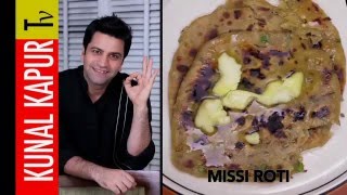 Missi Roti | Kunal Kapur | Indian Breakfast | Best Leftover Recipe