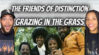 WHOA!| FIRST TIME HEARING Friends Of Distinction - Grazing In The Grass REACTION