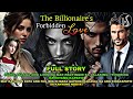 FULL STORY | THE BILLIONAIRE'S FORBIDDEN LOVE | Mara & Kyro Love series | Like Maria's Story